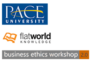 Pace University, Flat World Knowledge, ethics workshop